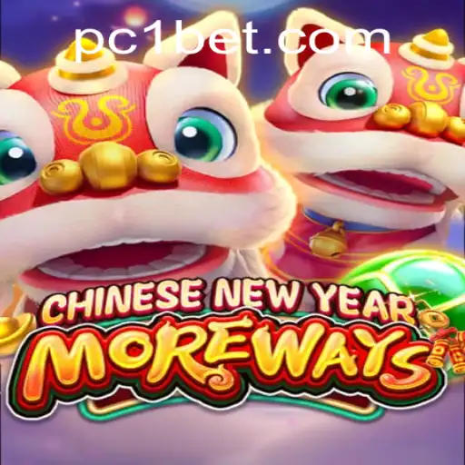 Explore the Exciting World of CHINESENEWYEARMOREWAYS with 1bet
